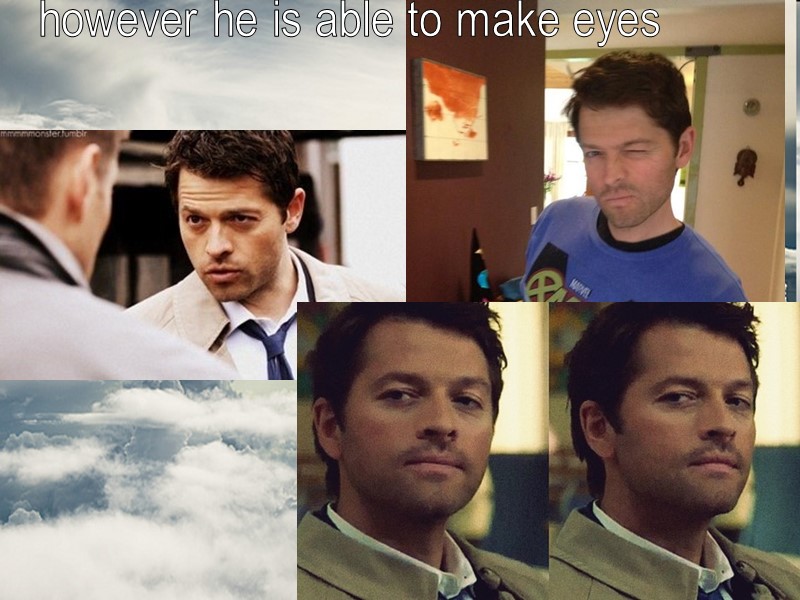 however he is able to make eyes